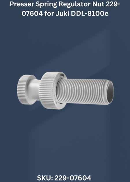 Presser Spring Regulator Nut 229-07604 for Juki DDL-8100e