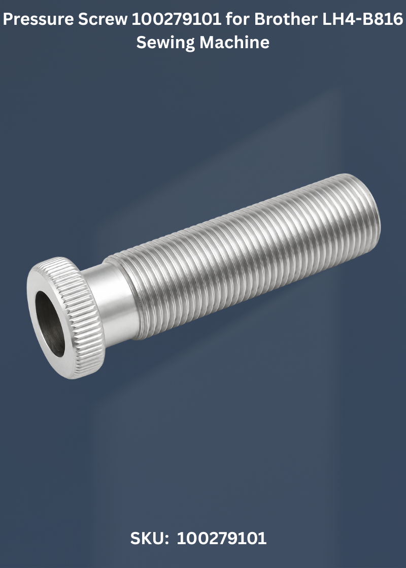 Pressure Screw 100279101 for Brother LH4-B816 Sewing Machine