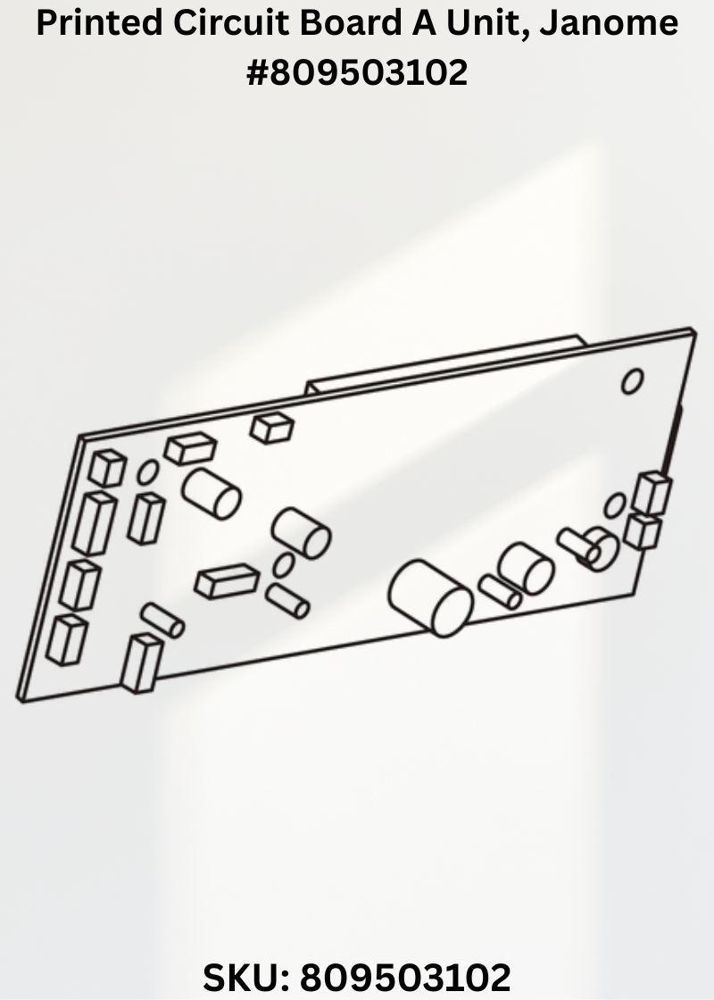 Printed Circuit Board A Unit for Janome 809503102
