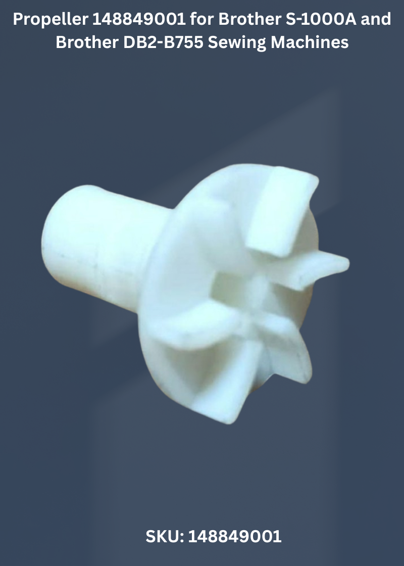 Propeller 148849001 for Brother S-1000A and Brother DB2-B755 Sewing Machines