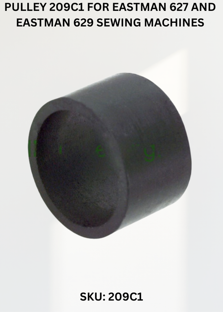 Pulley 209C1 for Eastman 627 and Eastman 629 Sewing Machines