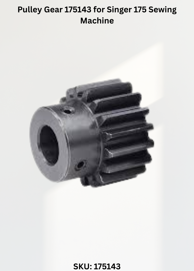 Pulley Gear 175143 for Singer 175 Sewing Machine