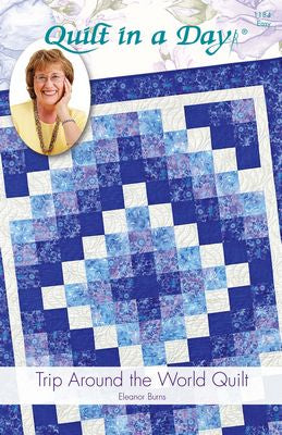 Quilt in a Day Trip Around the World Pattern