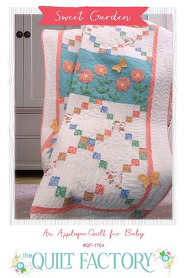 The Quilt Factory Sweet Garden Quilt Pattern