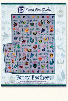 Lunch Box Quilts, LLC Fancy Feathers Machine Embroidery Quilt Pattern
