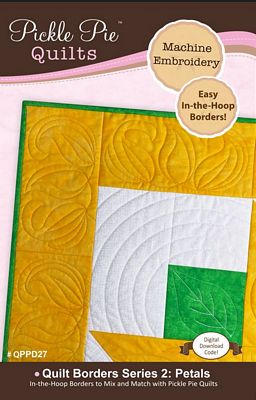 Pickle Pie Designs Quilt Borders Series 2 In The Hoop Embroidery
