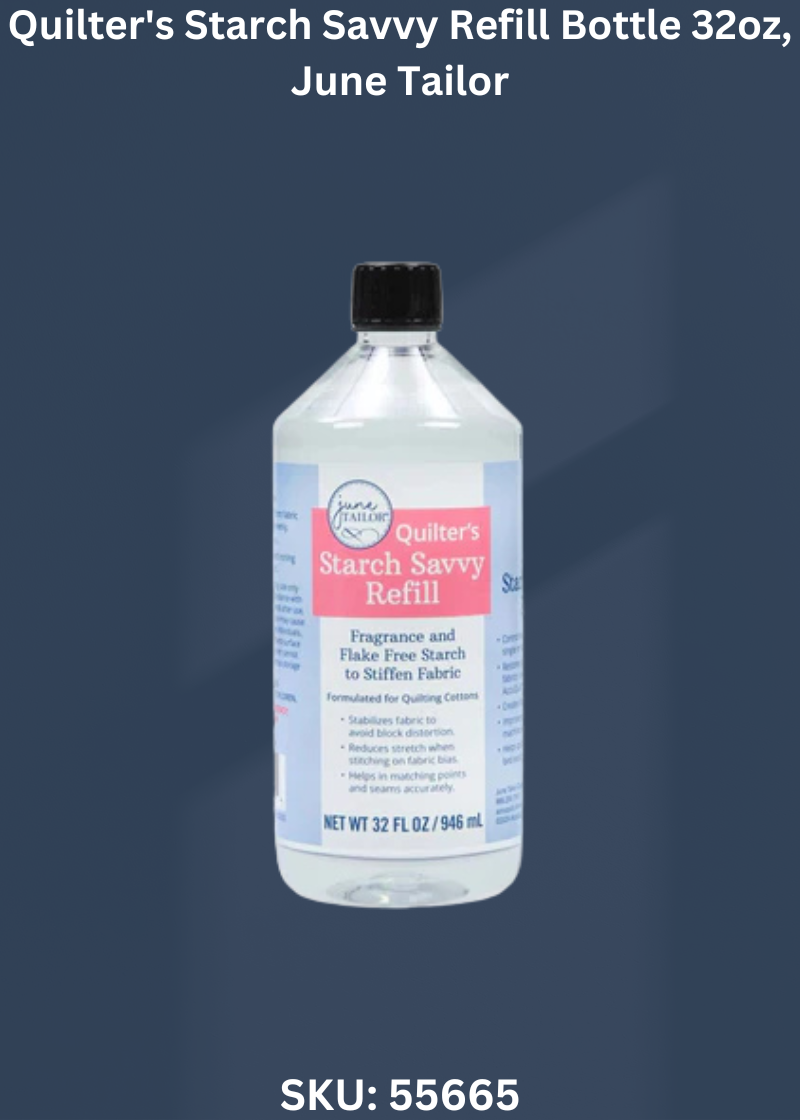 Quilter's Starch Savvy Refill Bottle 32oz for June Tailor
