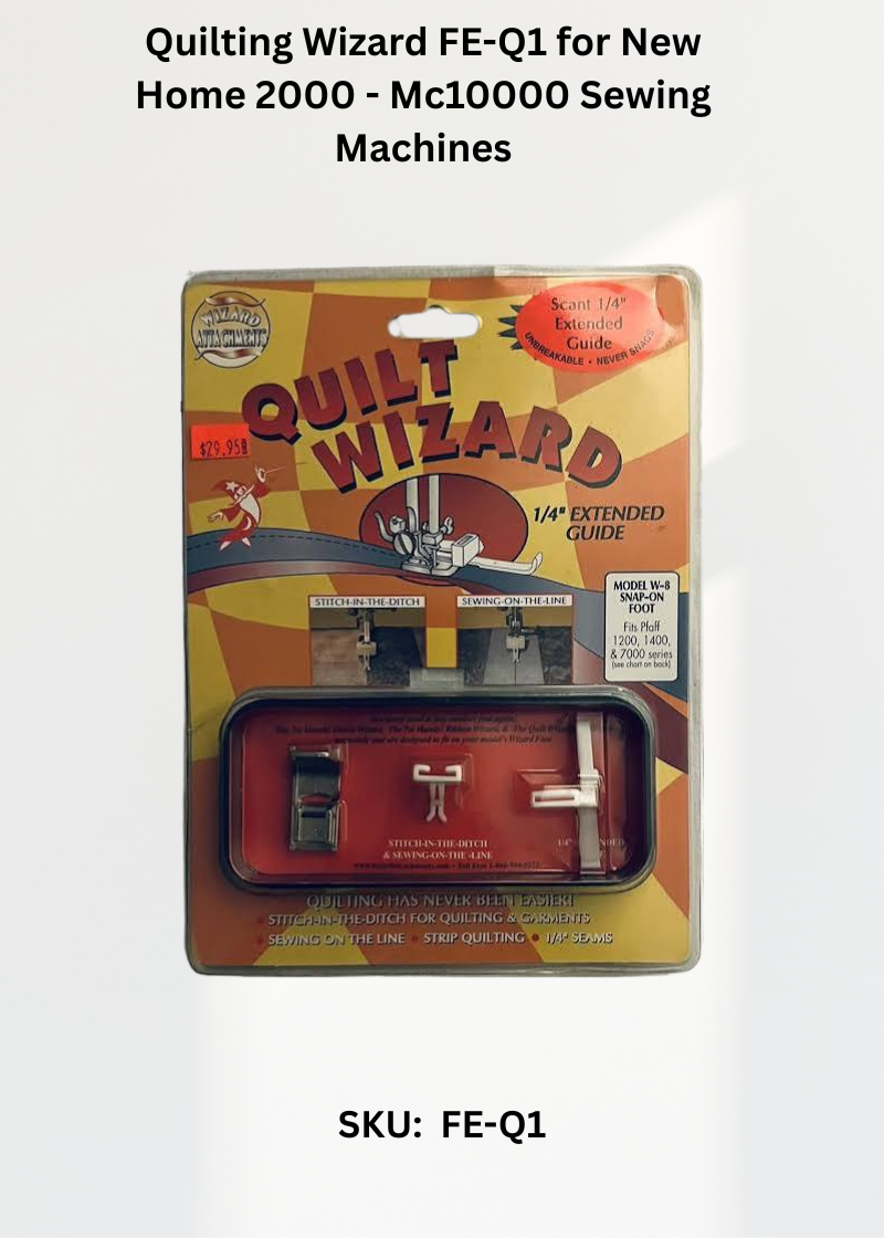 Quilting Wizard FE-Q1 for New Home 2000 - Mc10000 Sewing Machines