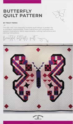 Rope and Anchor Trading Co Butterfly Quilt Pattern