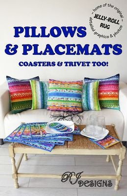R.J.Designs Pillows and Placemats - Coasters and Trivet Too!