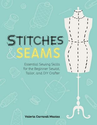 Rocky Nook Stitches and Seams: Essential Sewing Skills