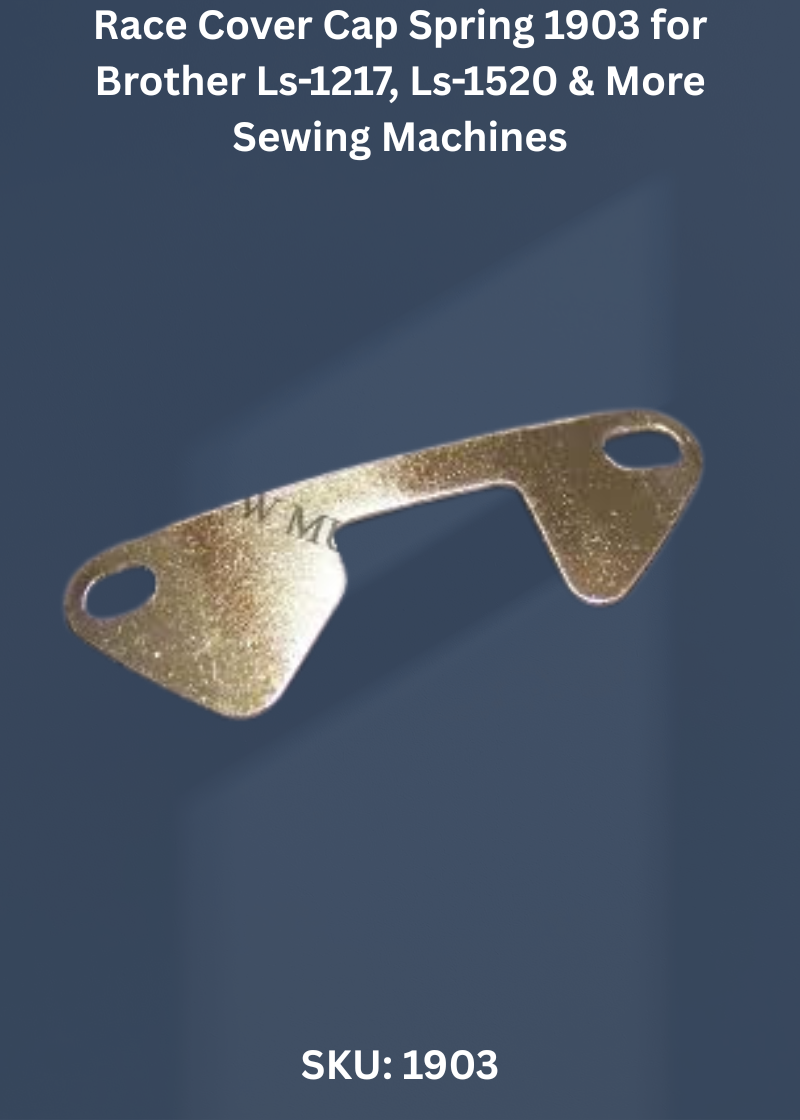 Race Cover Cap Spring 1903 for Brother Ls-1217, Ls-1520 & More Sewing Machines