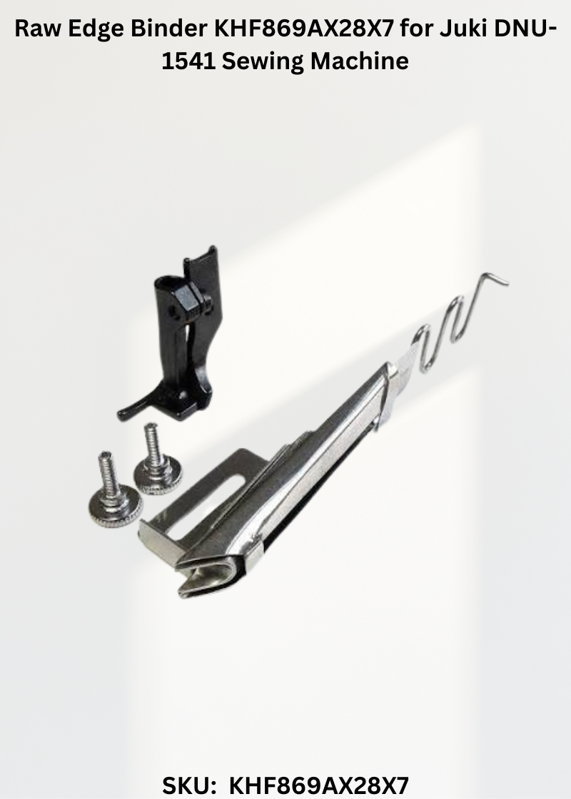 Raw Edge Binder KHF869AX28X7 for Juki DNU-1541 Sewing Machine