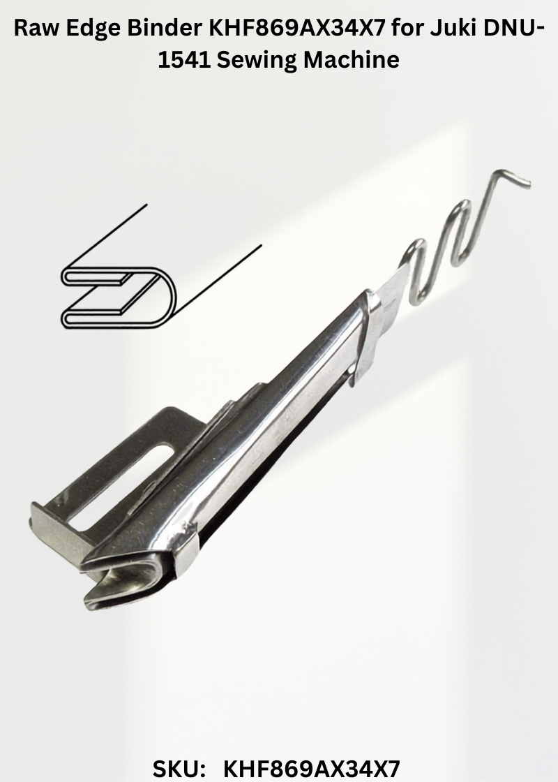 Raw Edge Binder KHF869AX34X7 for Juki DNU-1541 Sewing Machine