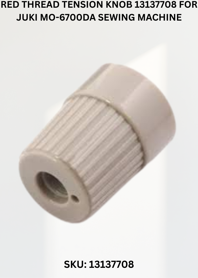 Red Thread Tension Knob 13137708 for Juki MO-6700DA Sewing Machine