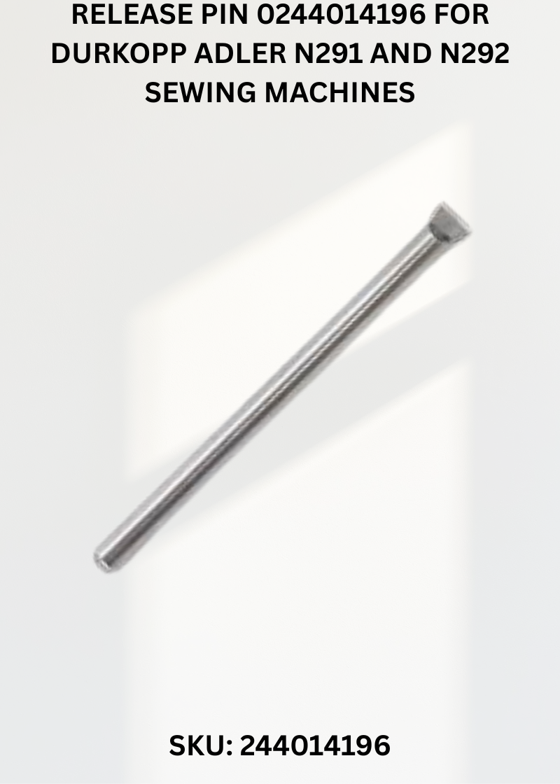 Release Pin 0244014196 for Durkopp Adler N291 and N292 Sewing Machines