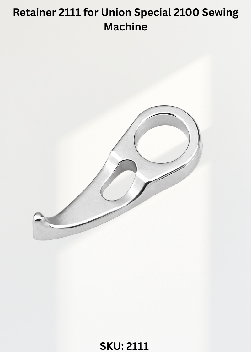 Retainer 2111 for Union Special 2100 Sewing Machine
