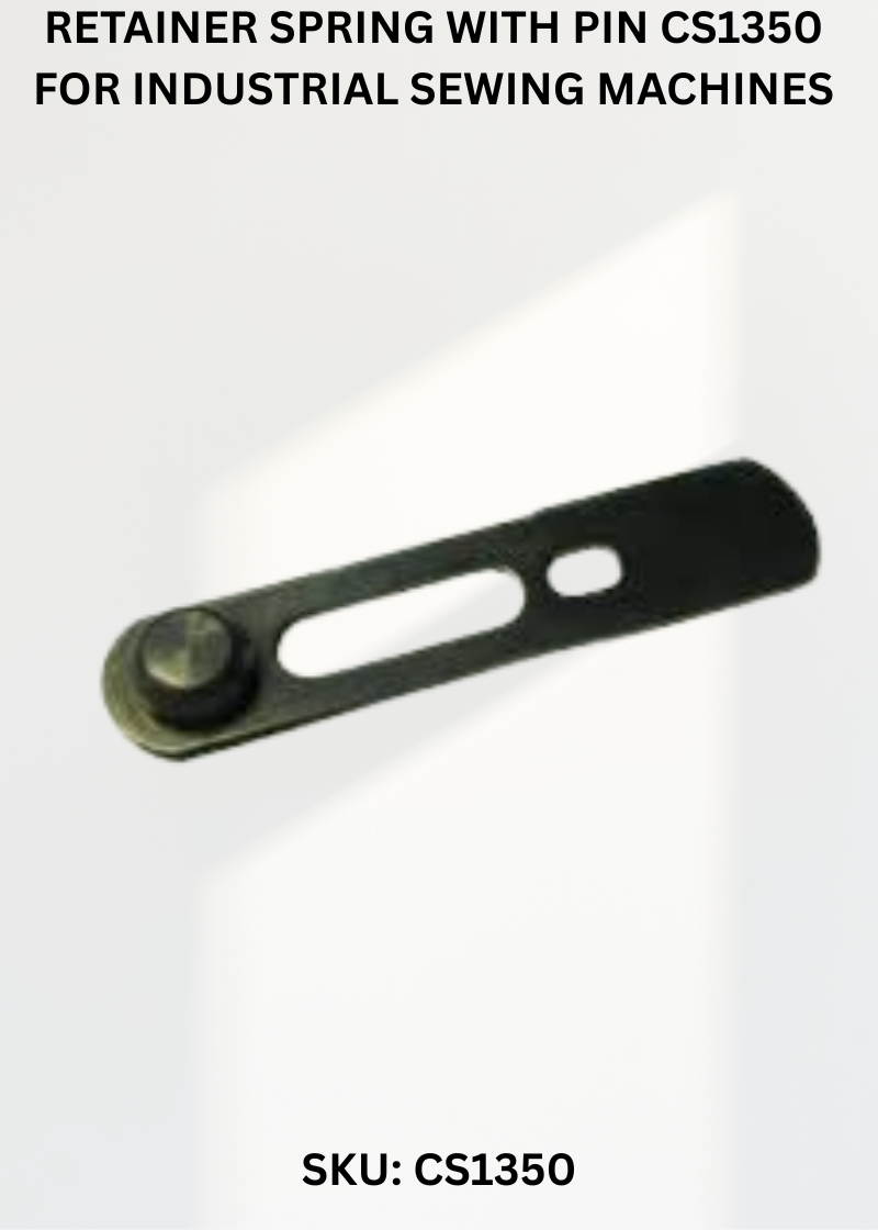 Retainer Spring With Pin CS1350 for Industrial Sewing Machines