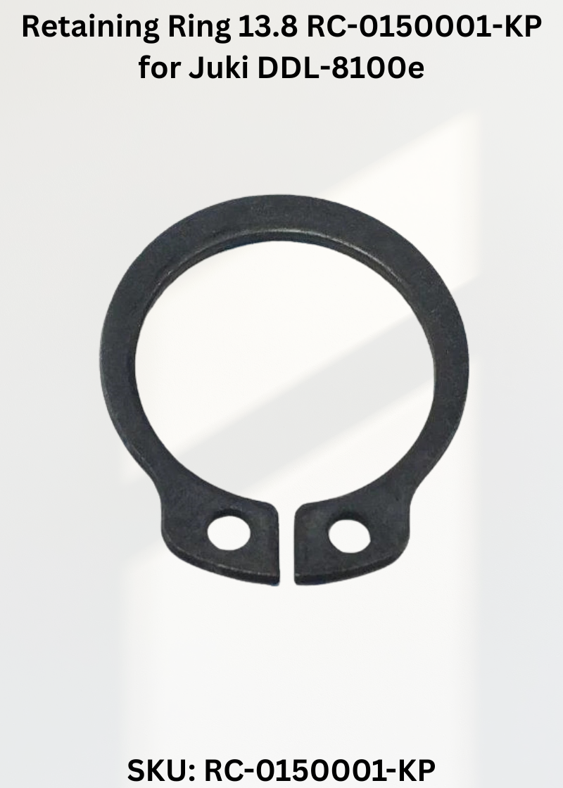 Retaining Ring 13.8 RC-0150001-KP for Juki DDL-8100e
