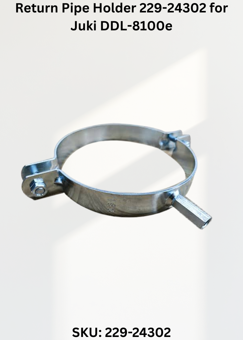 Return Pipe Holder 229-24302 for Juki DDL-8100e