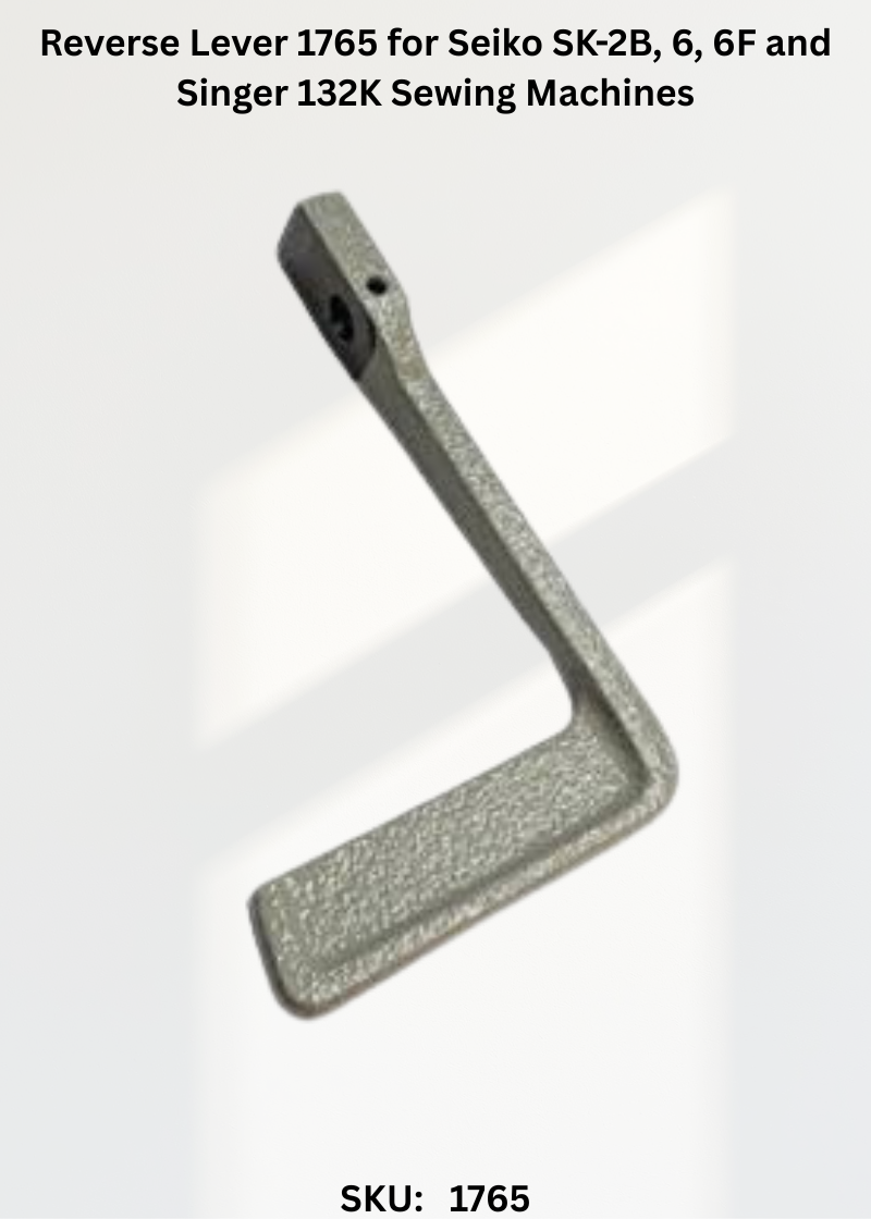 Reverse Lever 1765 for Seiko SK-2B, 6, 6F and Singer 132K Sewing Machines