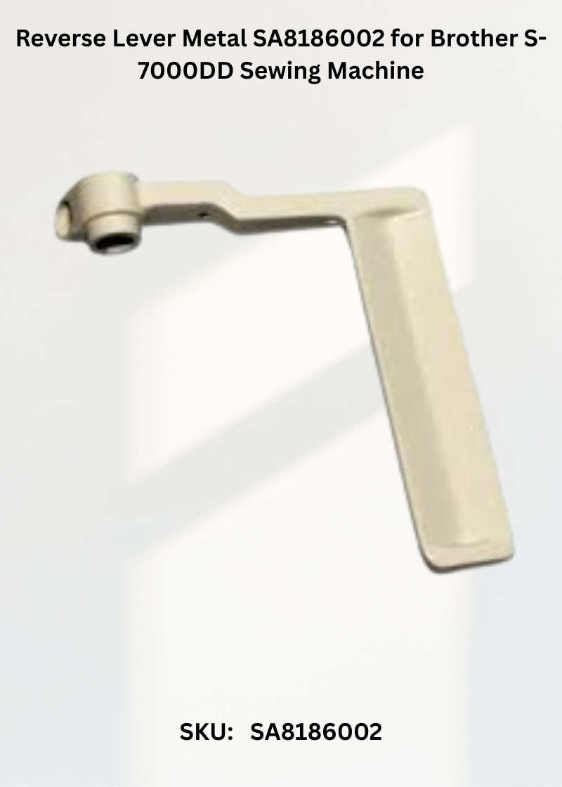 Reverse Lever Metal SA8186002 for Brother S-7000DD Sewing Machine