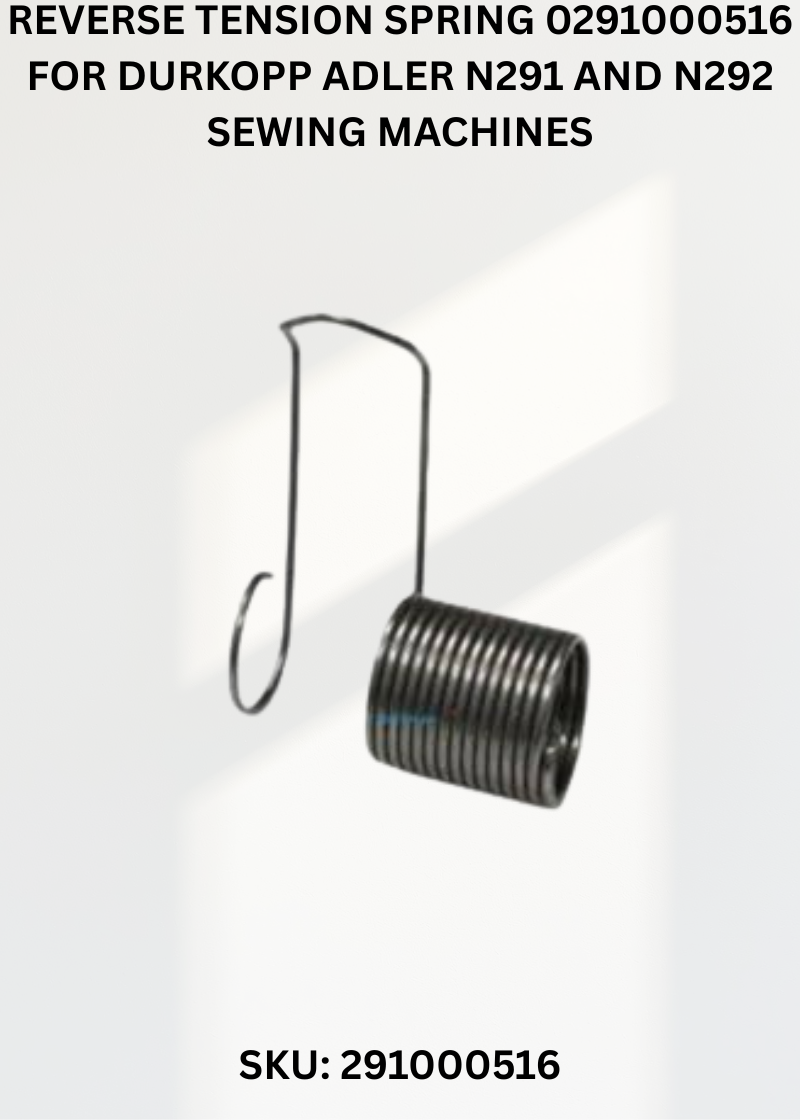 Reverse Tension Spring 0291000516 for Durkopp Adler N291 and N292 Sewing Machines