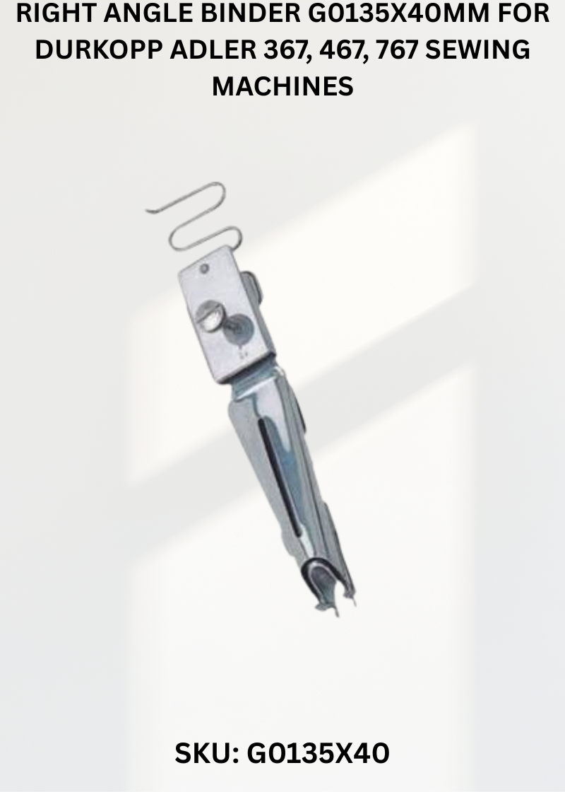 Right Angle Binder G0135X40MM for Durkopp Adler 367, 467, 767 Sewing Machines