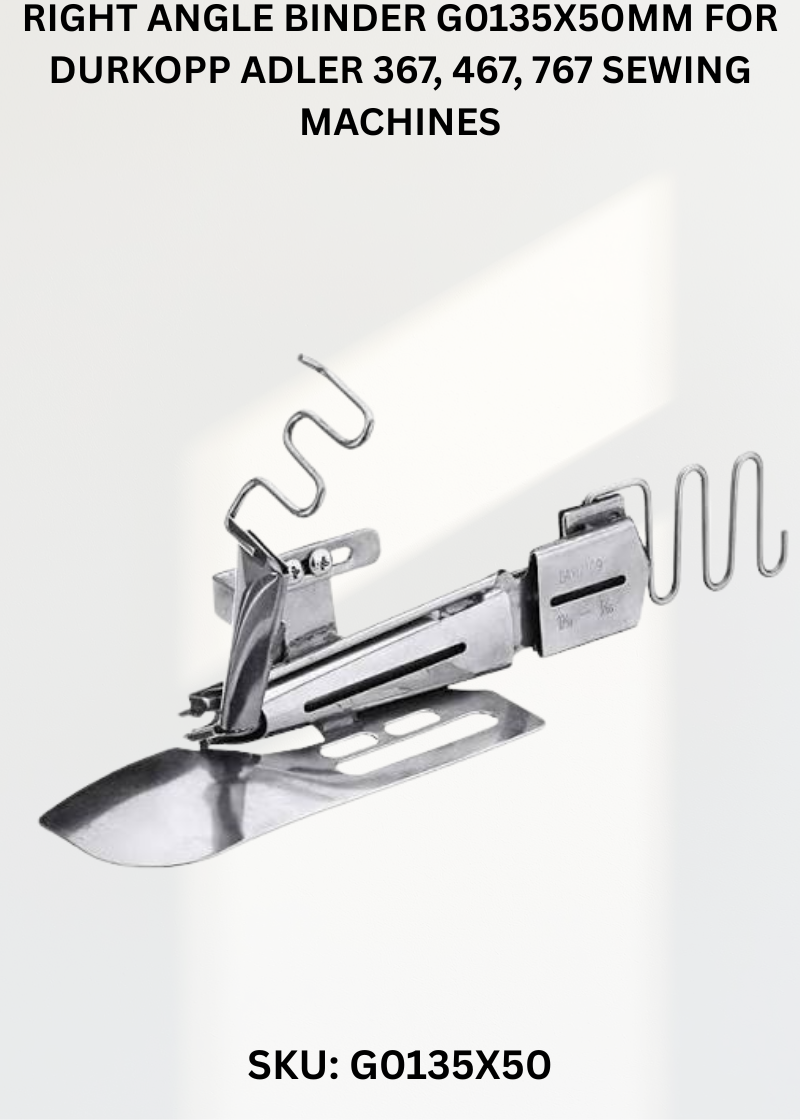 Right Angle Binder G0135X50MM for Durkopp Adler 367, 467, 767 Sewing Machines