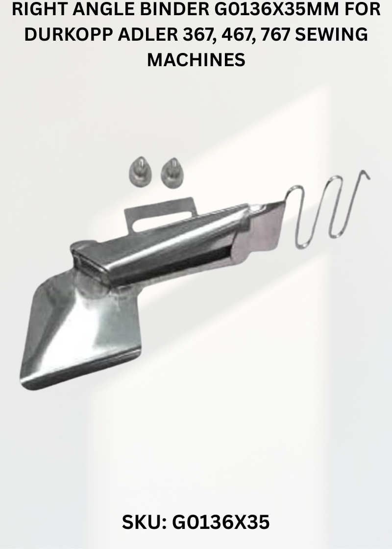 Right Angle Binder G0136X35Mm for Durkopp Adler 367, 467, 767 Sewing Machines
