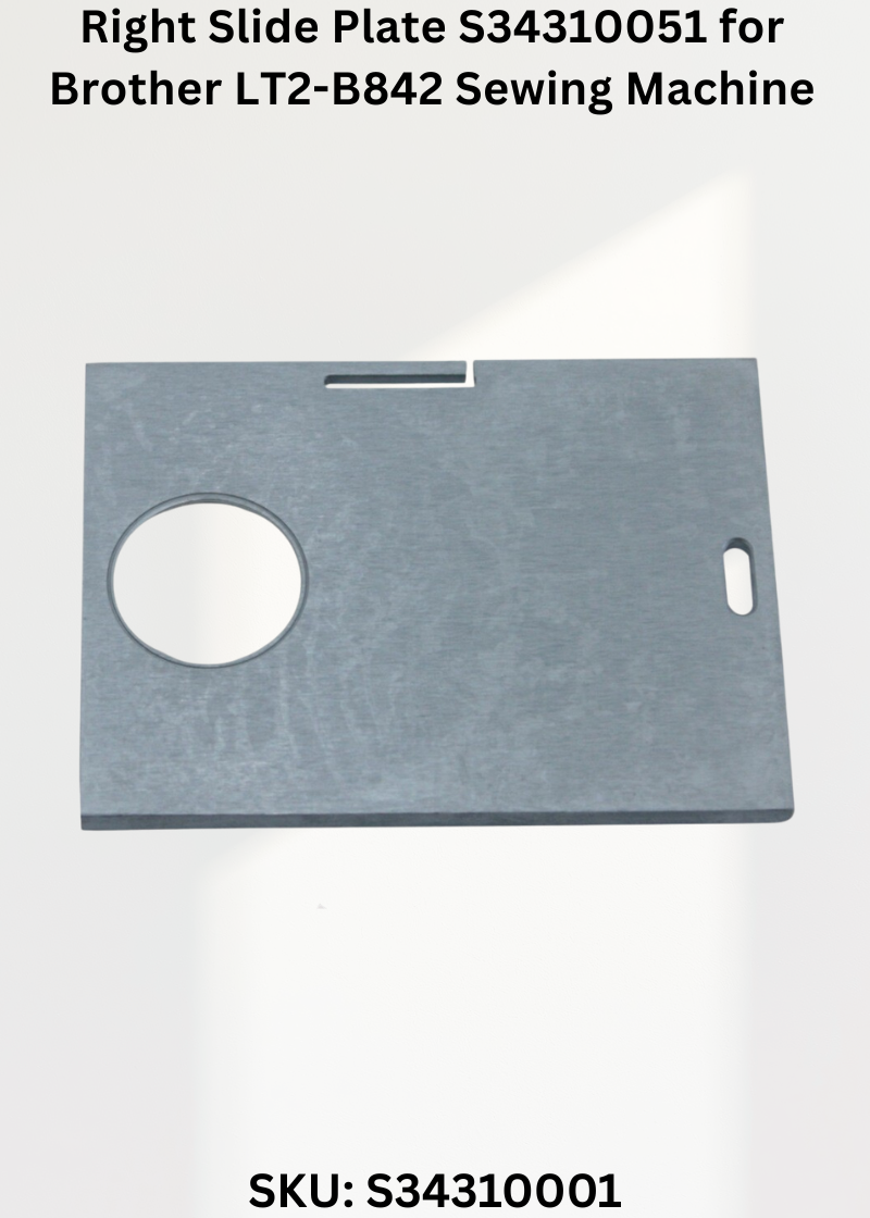 Right Slide Plate S34310051 for Brother LT2-B842 Sewing Machine