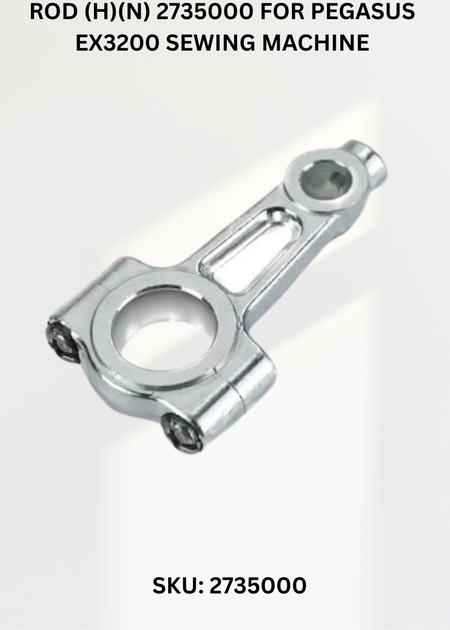 Rod (H)(N) 2735000 for Pegasus EX3200 Sewing Machine