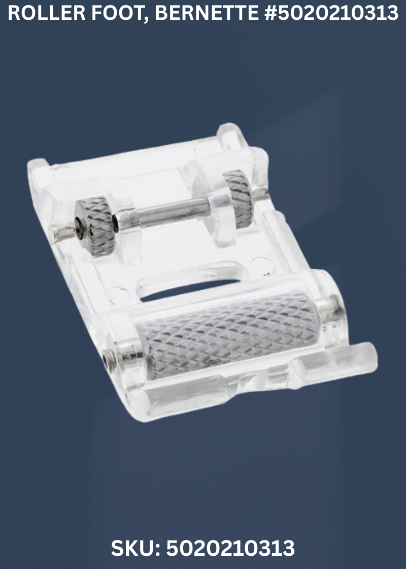 Roller Foot for bernette 5020210313