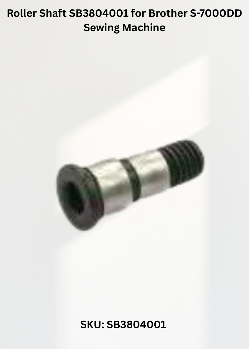 Roller Shaft SB3804001 for Brother S-7000DD Sewing Machine