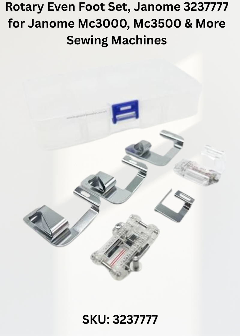 Rotary Even Foot Set, Janome 3237777 for Janome Mc3000, Mc3500 & More Sewing Machines