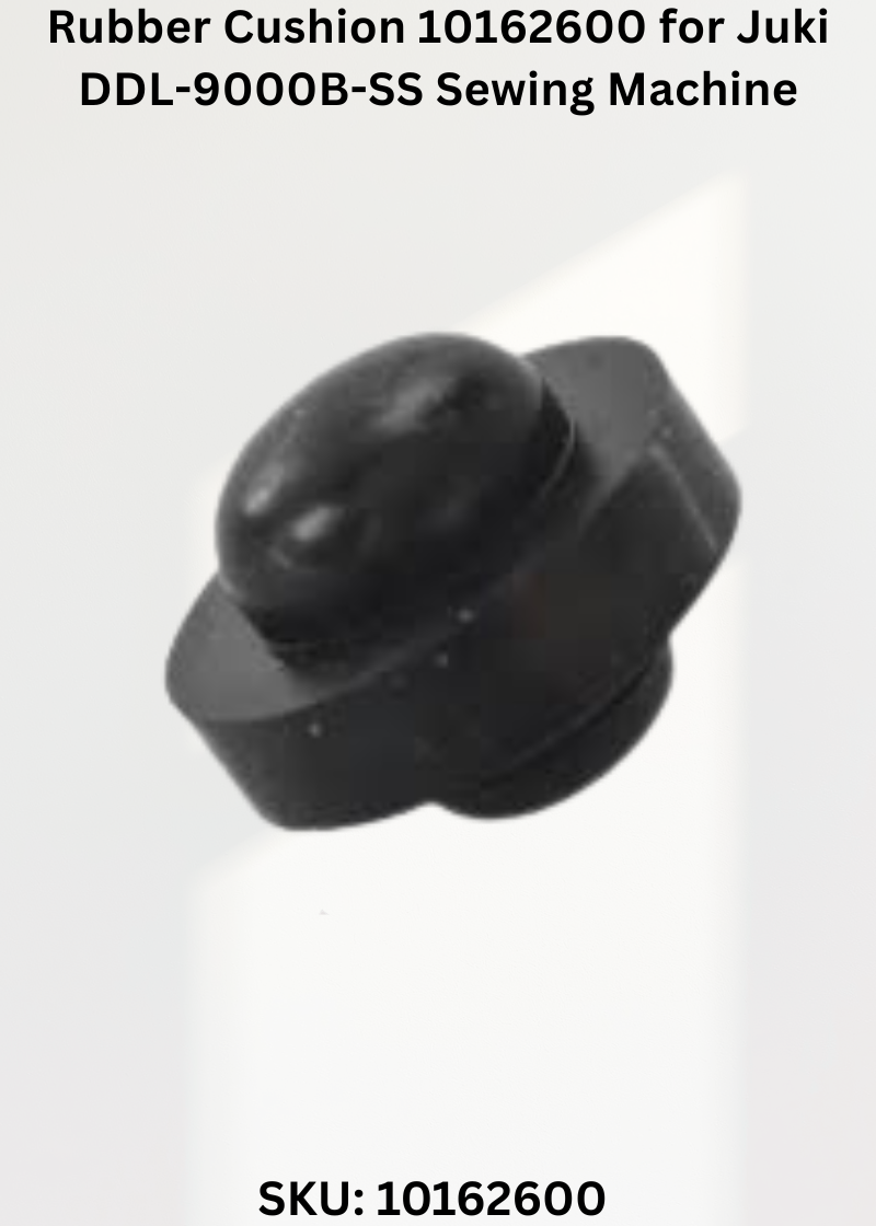 Rubber Cushion 10162600 for Juki DDL-9000B-SS Sewing Machine