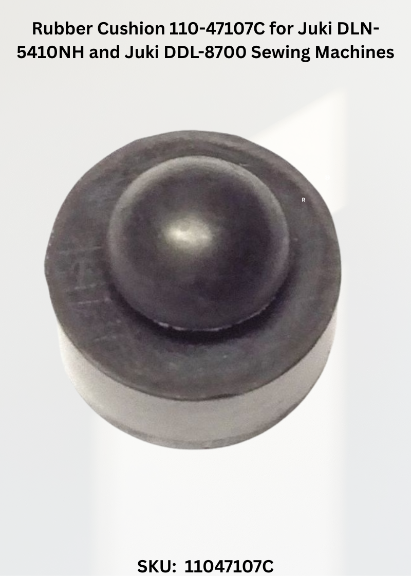 Rubber Cushion 110-47107C for Juki DLN-5410NH and Juki DDL-8700 Sewing Machines