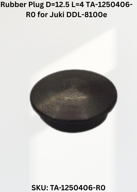 Rubber Plug D=12.5 L=4 TA-1250406-R0 for Juki DDL-8100e