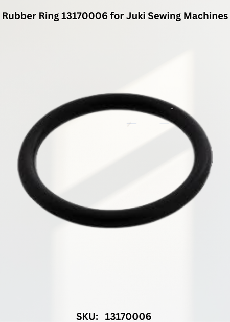 Rubber Ring 13170006 for Juki Sewing Machines