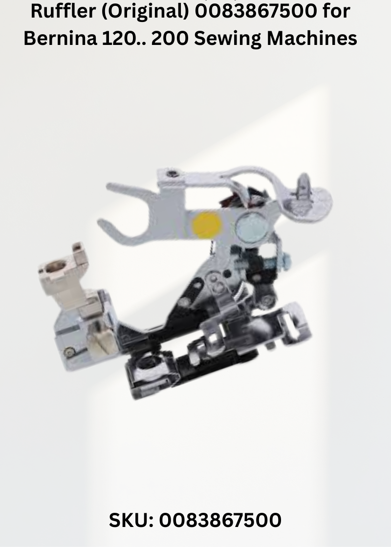 Ruffler 0083867500 — Fits Bernina 120.. 200