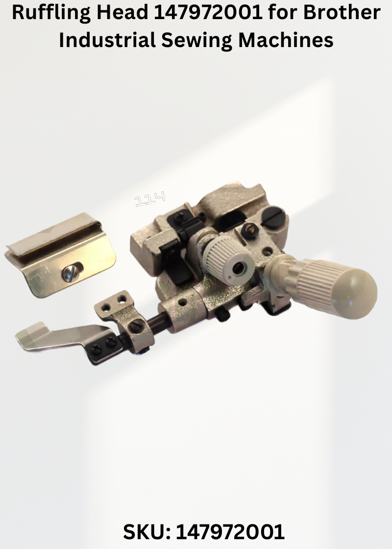 Ruffling Head 147972001 for Brother Industrial Sewing Machines