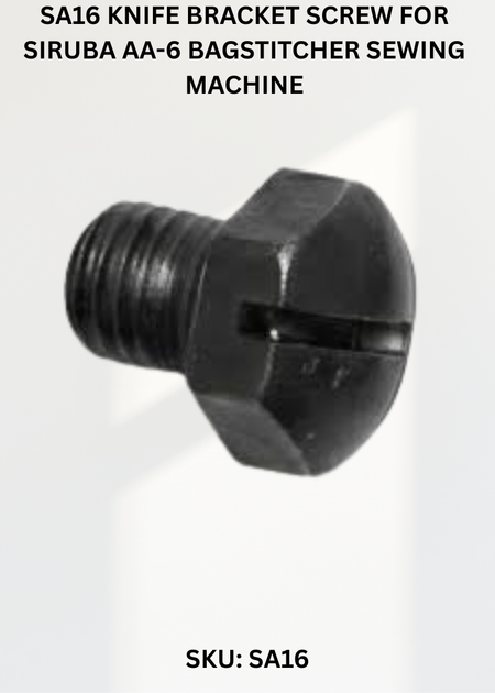 SA16 Knife Bracket Screw for Siruba AA-6 Bagstitcher Sewing Machine
