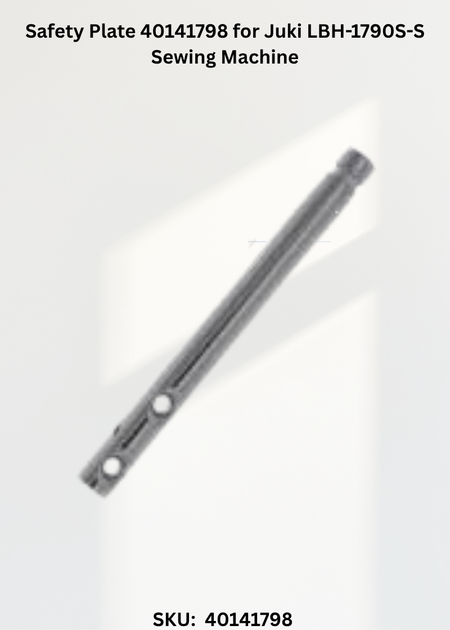 Safety Plate 40141798 for Juki LBH-1790S-S Sewing Machine