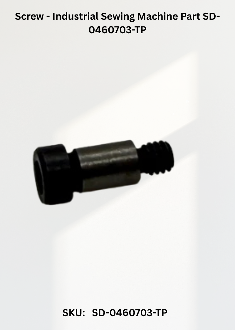 Screw - Industrial Sewing Machine Part SD-0460703-TP
