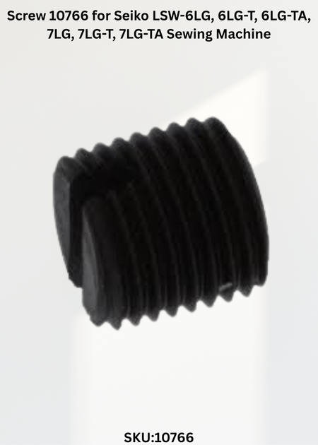 Screw 10766 for Seiko LSW-6LG, 6LG-T, 6LG-TA, 7LG, 7LG-T, 7LG-TA Sewing Machine
