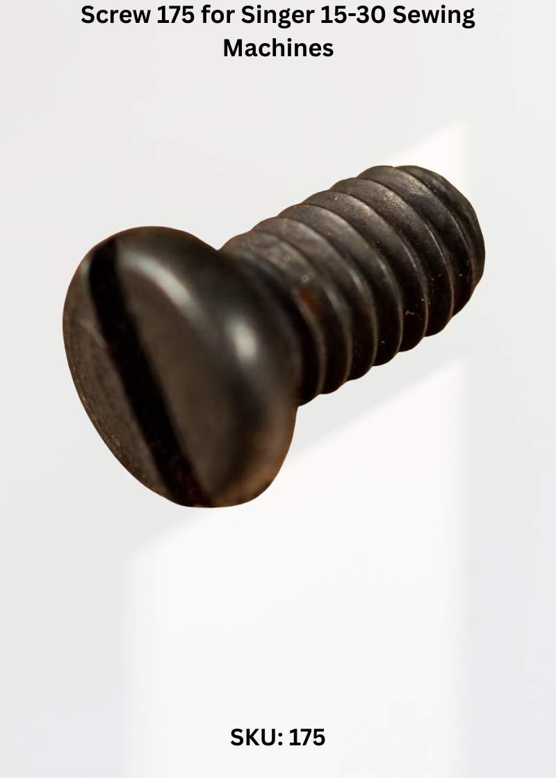 Screw 175 for Singer 15-30 Sewing Machines
