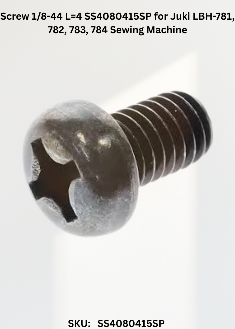 Screw 1/8-44 L=4 SS4080415SP for Juki LBH-781, 782, 783, 784 Sewing Machine