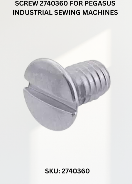 Screw 2740360 for Pegasus Industrial Sewing Machines