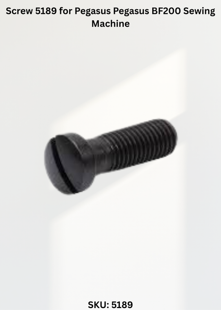 Screw 5189 for Pegasus Pegasus BF200 Sewing Machine