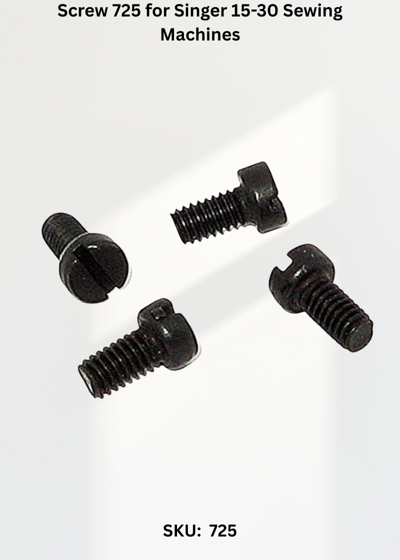 Screw 725 for Singer 15-30 Sewing Machines